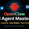 OpenClaw AI Agent Mastery Course